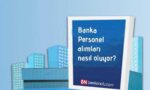 banka personel alımları nasıl alır